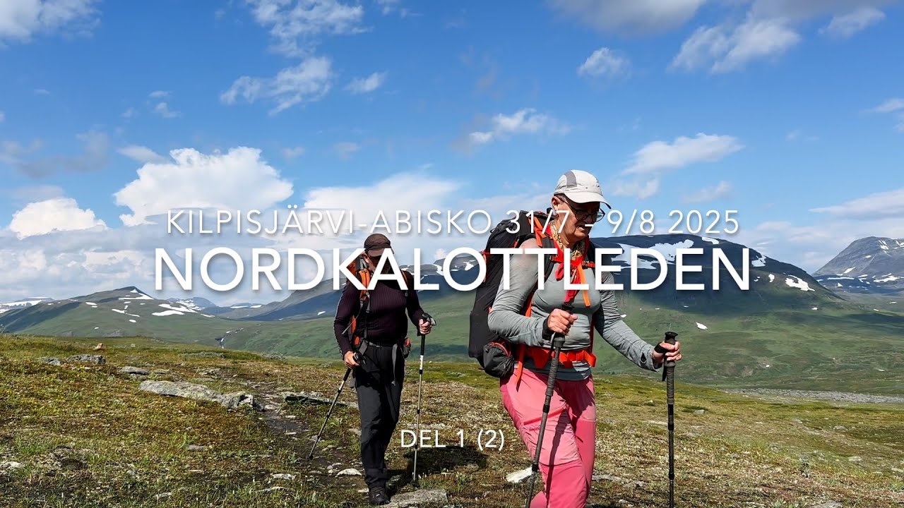 Nordkalottleden Kilpisjärvi - Abisko 2025 del 1 (2)