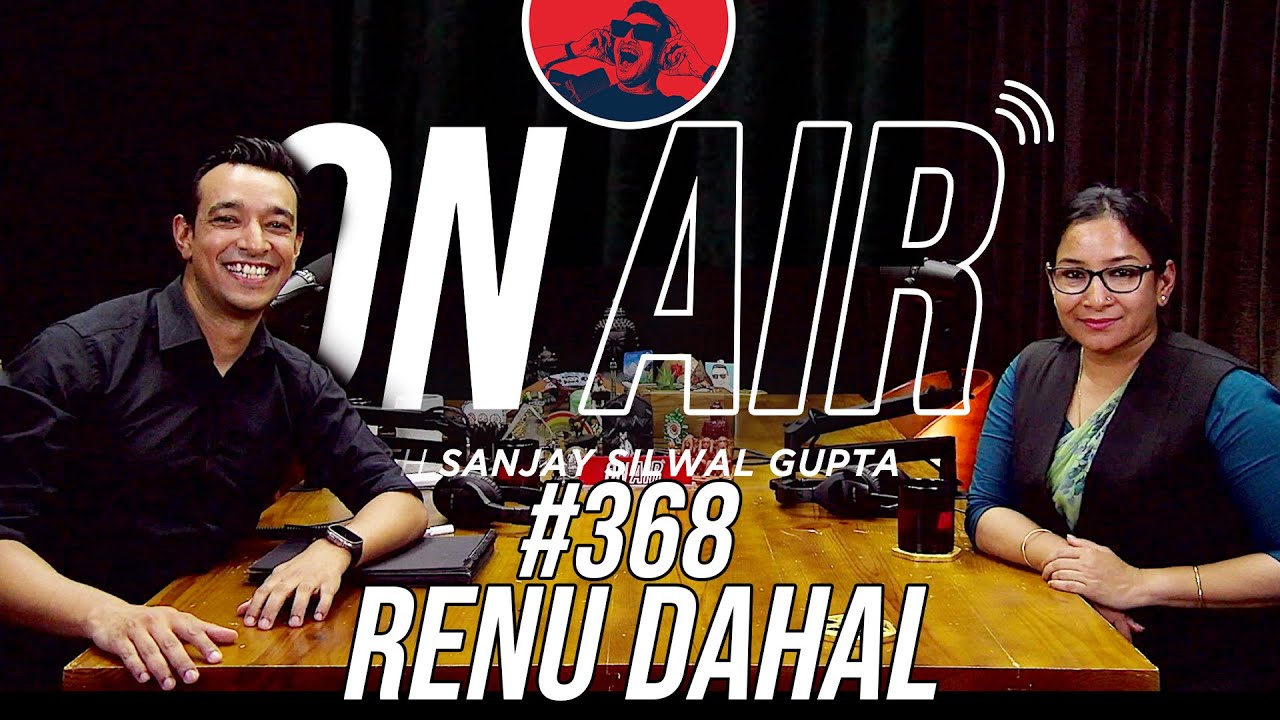 On Air With Sanjay #368 - Renu Dahal