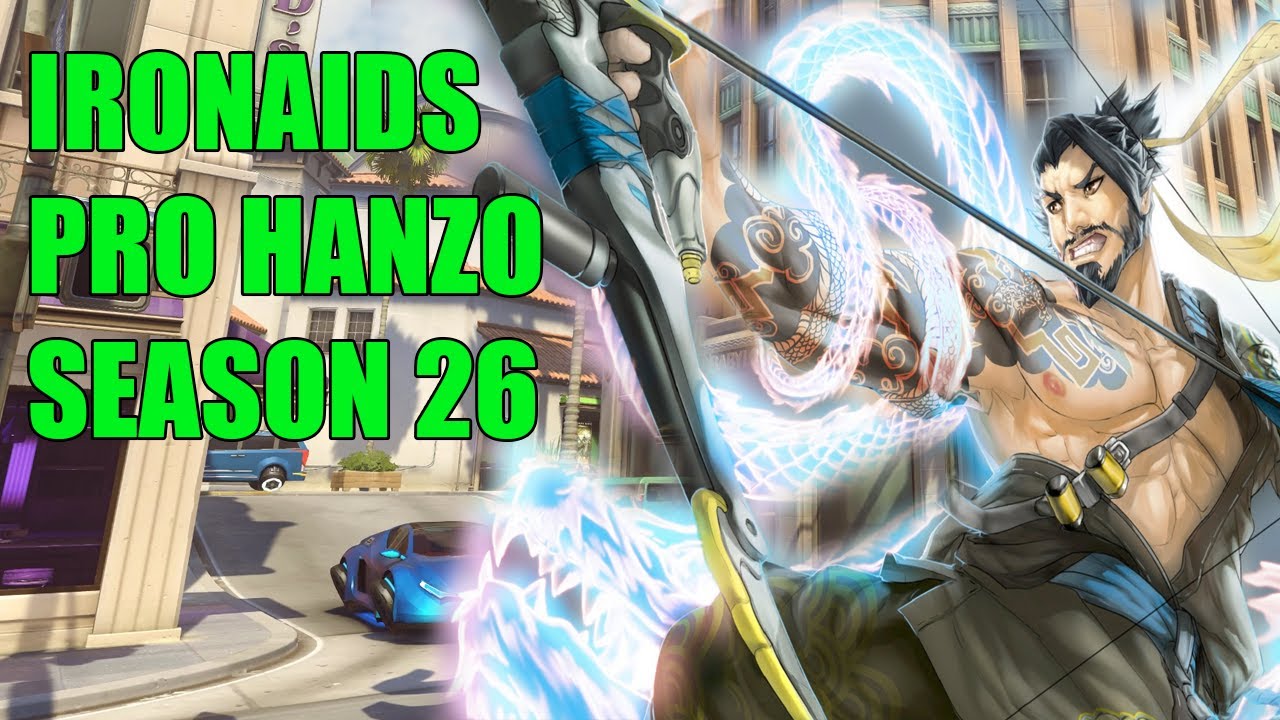 IRONAIDS PRO HANZO GAMEPLAY - OVERWATCH SEASON 26