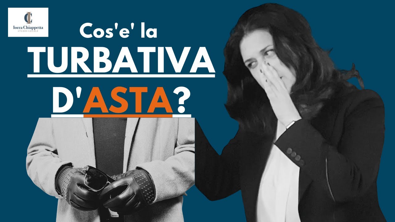 TURBATIVA D'ASTA immobiliare: tutte le ipotesi