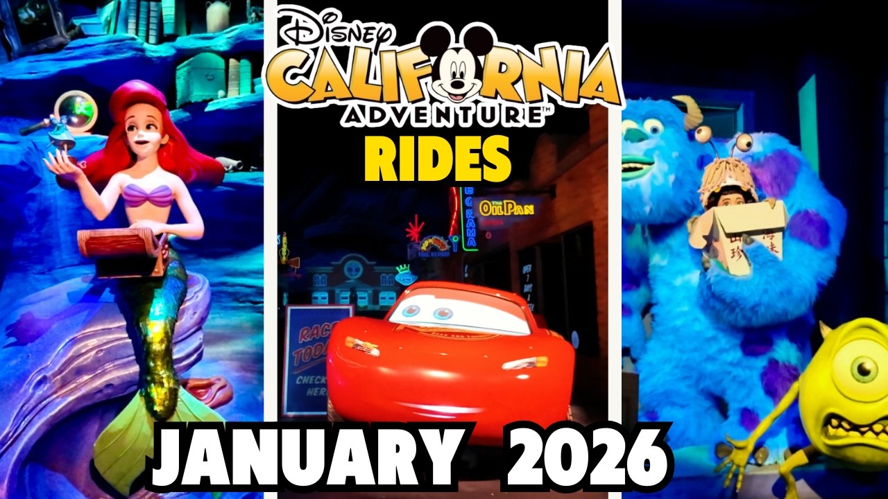 Disney California Adventure Rides Comp 2026 | Full Park Ride POVs in 4K MONSTERS, CARS, and MERMAIDS