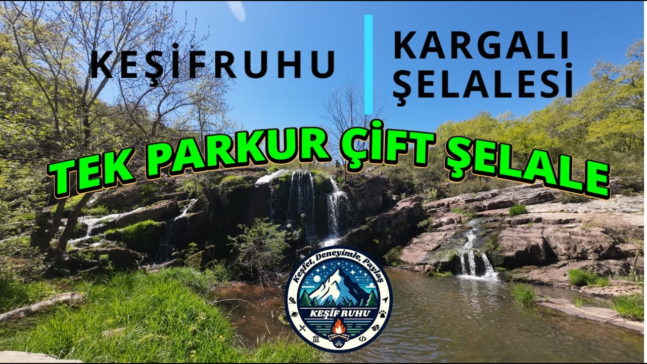 TEK ROTA ÇİFT ŞELALE . KARGALI ŞELALESİ