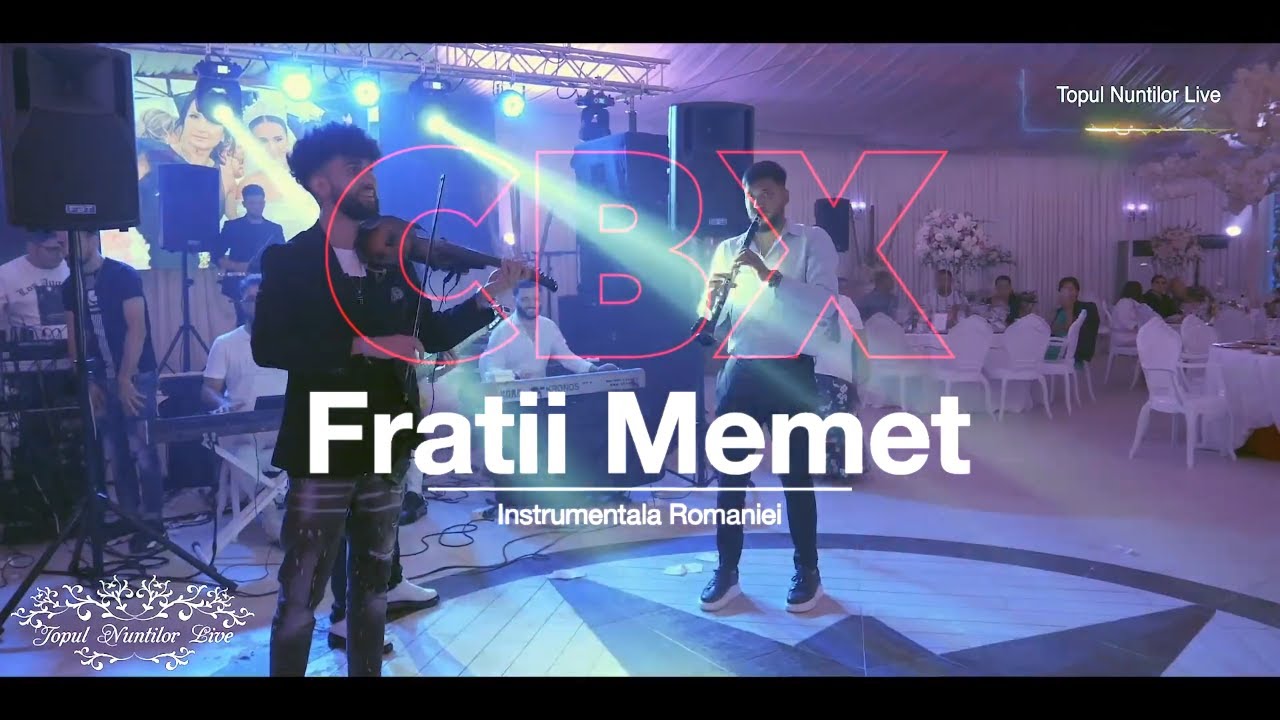 Fratii Memet ~ CBX 2023 🔶 INRUMENTALA  ROMANIEI
