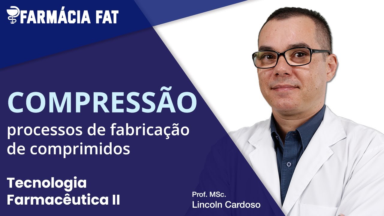 Compressão: processos de fabricação de comprimidos