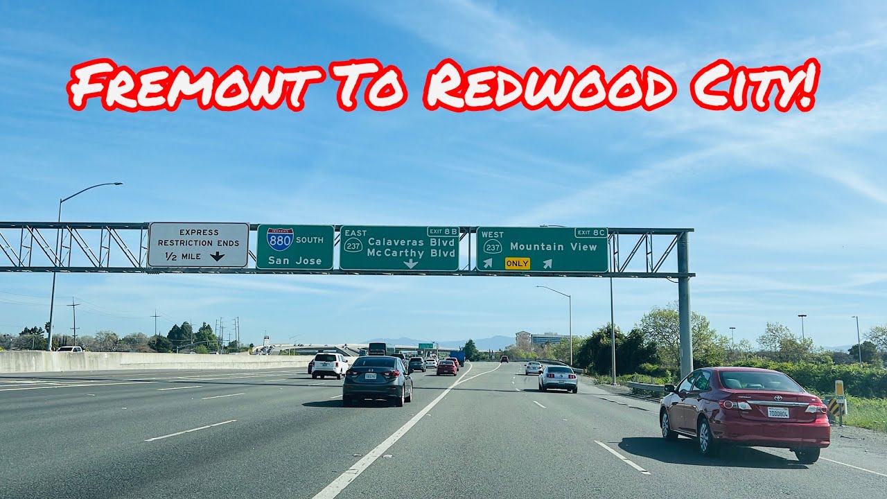 FREMONT TO REDWOOD CITY CALIFORNIA DRIVE!