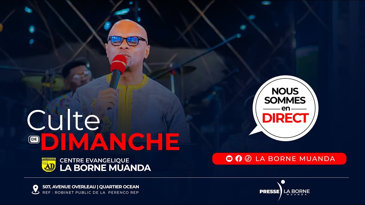CULTE DE DIMANCHE 18 JANVIER 2026 | LA BORNE MUANDA
