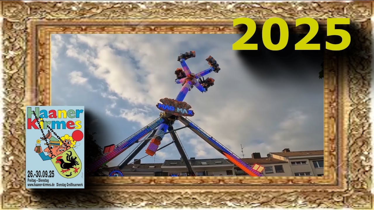 Haaner Kirmes 2025 — Mad Max (Schaak) in Aktion