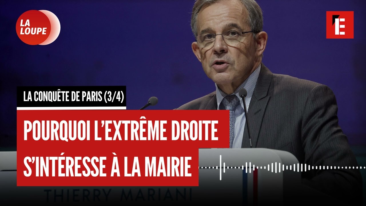 Municipales 2026 : pourquoi l’extrême droite s’intéresse tant à la mairie de Paris