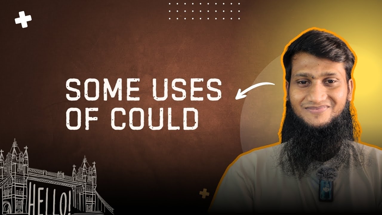 Some Uses of Could | Tanvirific
