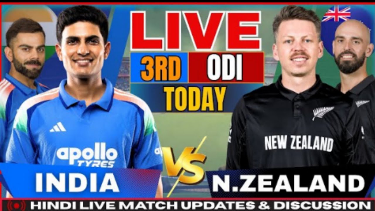 INDIA vs NEW ZEALAND,  3th ODI Match  2026 , Cricket Live Scores & Commentary,  Live Match 2026