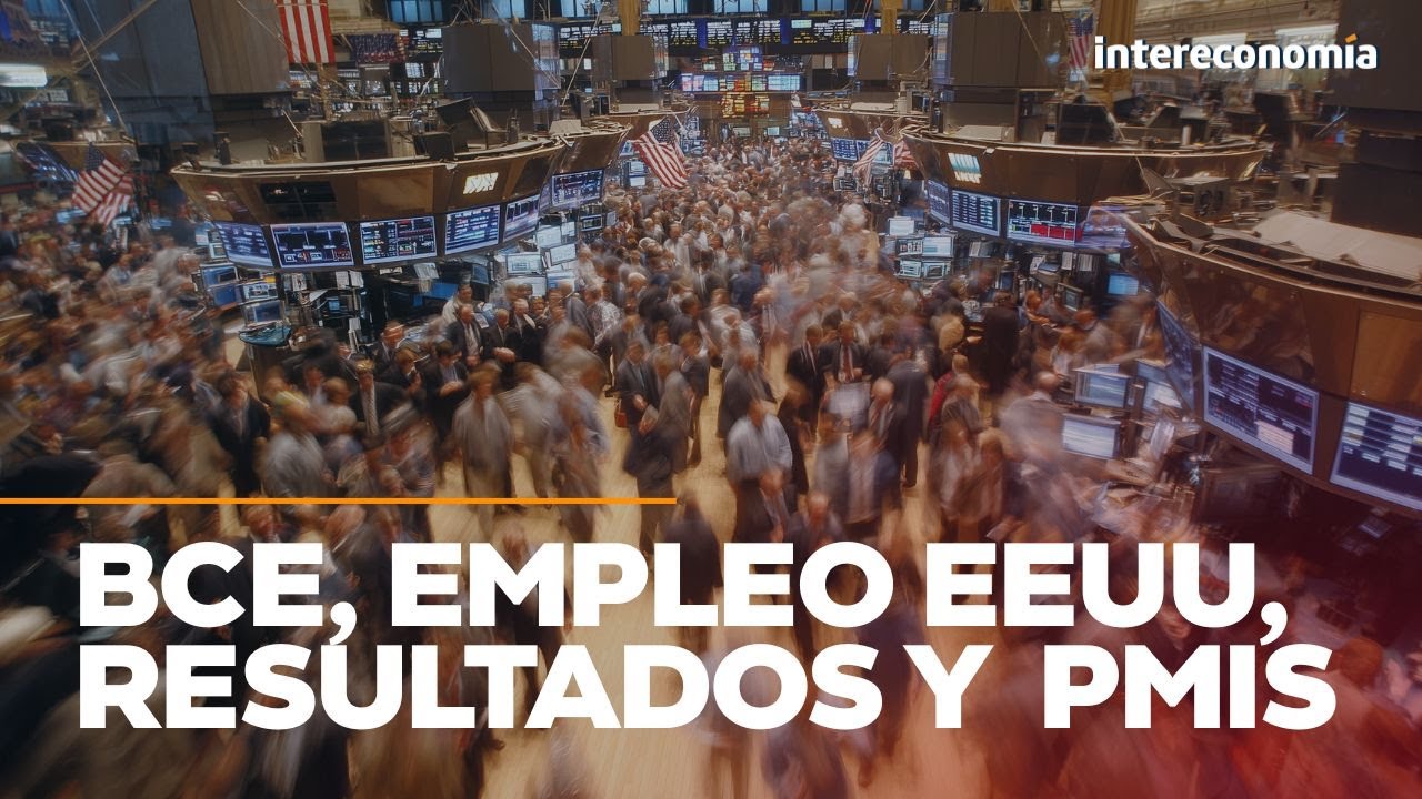 Ajetreo en las bolsas | Los bancos centrales y resultados empresariales marcan la semana