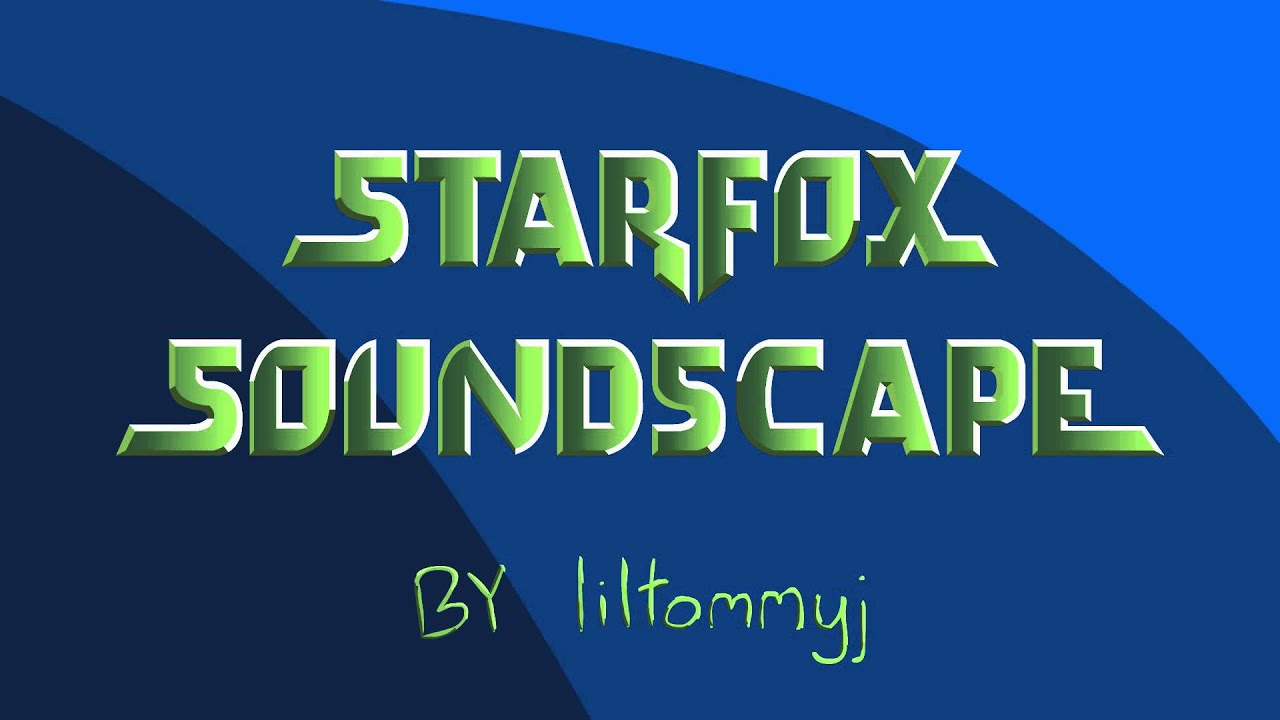 Starfox Soundscape