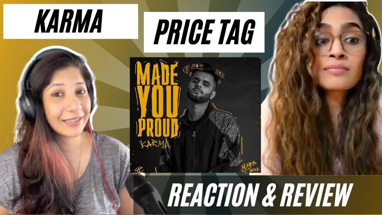 PRICE TAG (@karma_thelekhak) REACTION! || MADE YOU PROUD (M.Y.P.) | @Kalamkaar