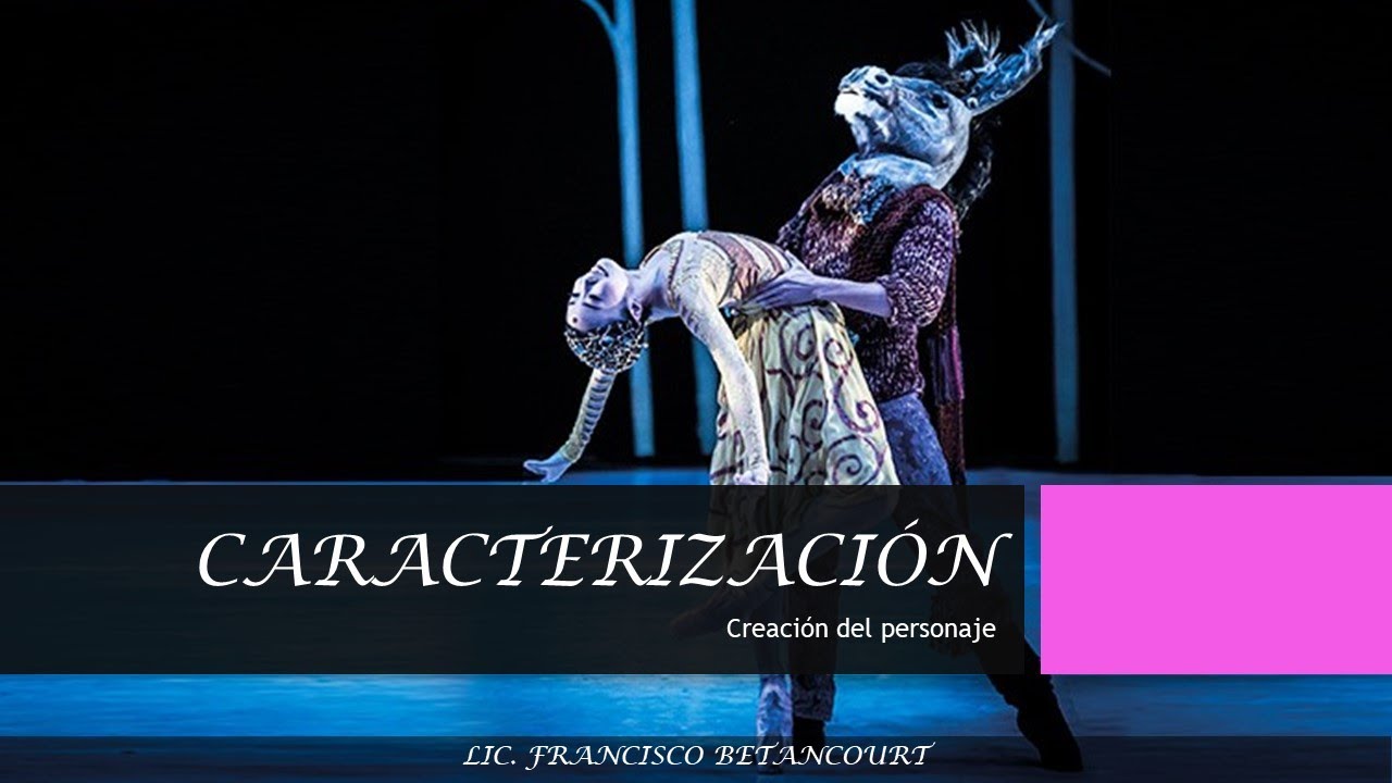 Caracterización del personaje
