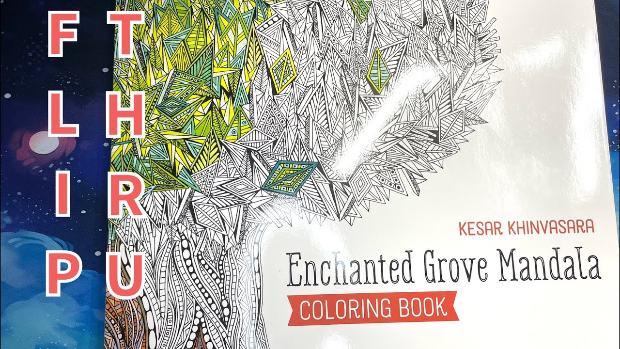 Enchanted Grove Mandala Flip Through | Adult Coloring