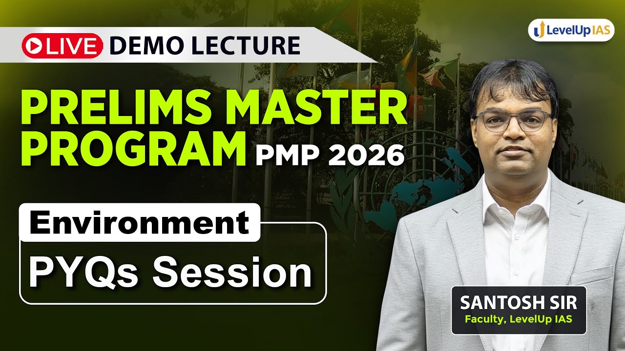 Environment for UPSC Prelims 2026 | PYQs Session | Prelims Master Program
