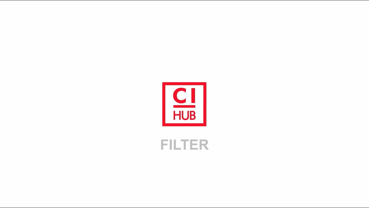 CI HUB Explanation Video three - Filter