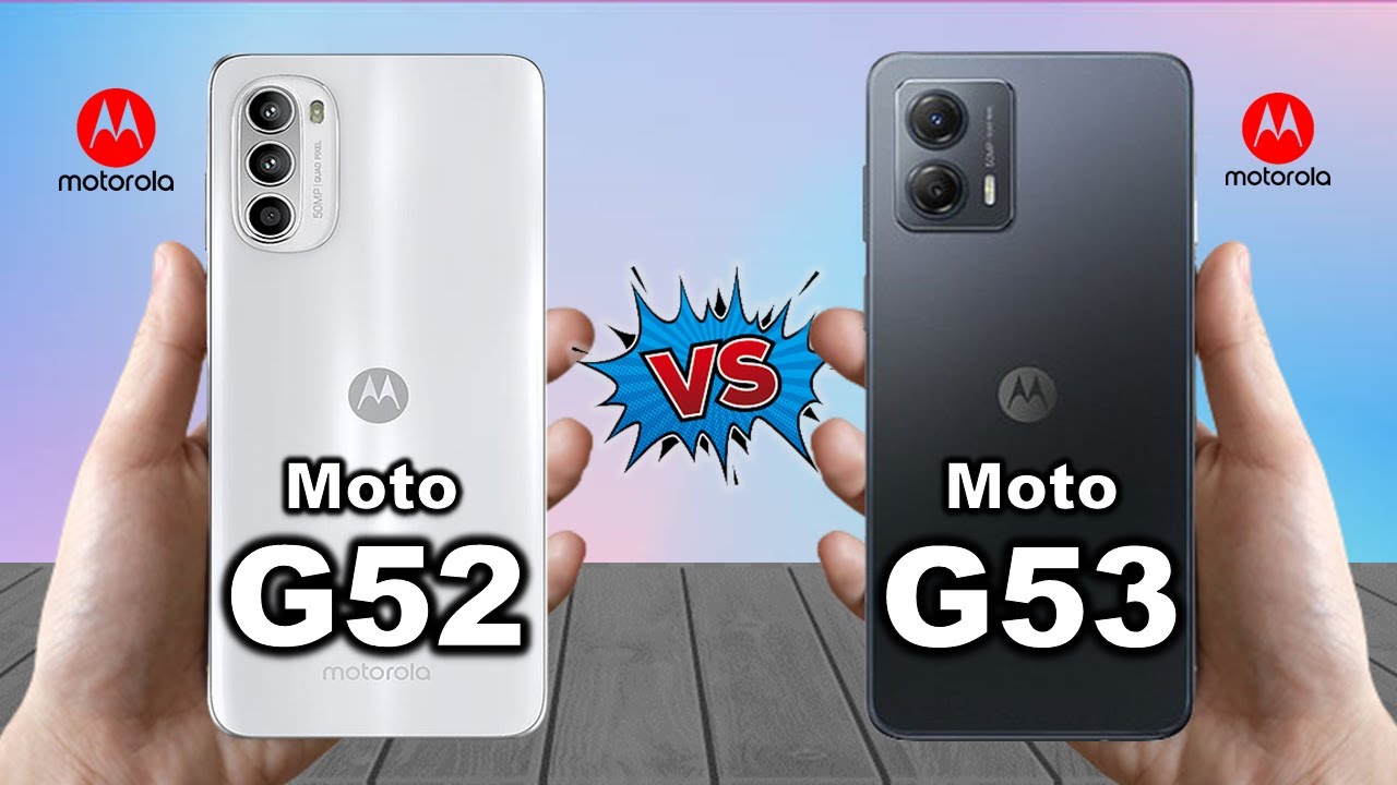 Motorola Moto G52 Vs Motorola Moto G53 5G - Full Specifications