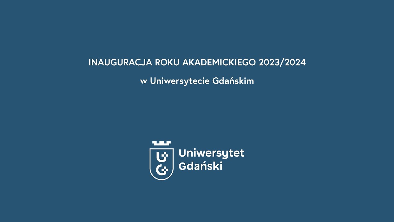Uroczysta Inauguracja Roku Akademickiego 2023/2024 w Uniwersytecie Gdańskim