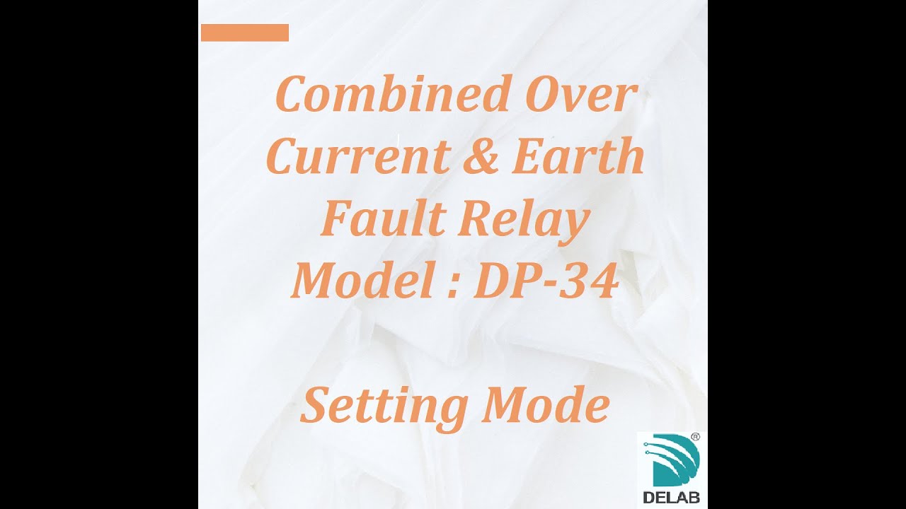 DP-34 Combined Over Current & Earth Fault Relay (Setting Mode)