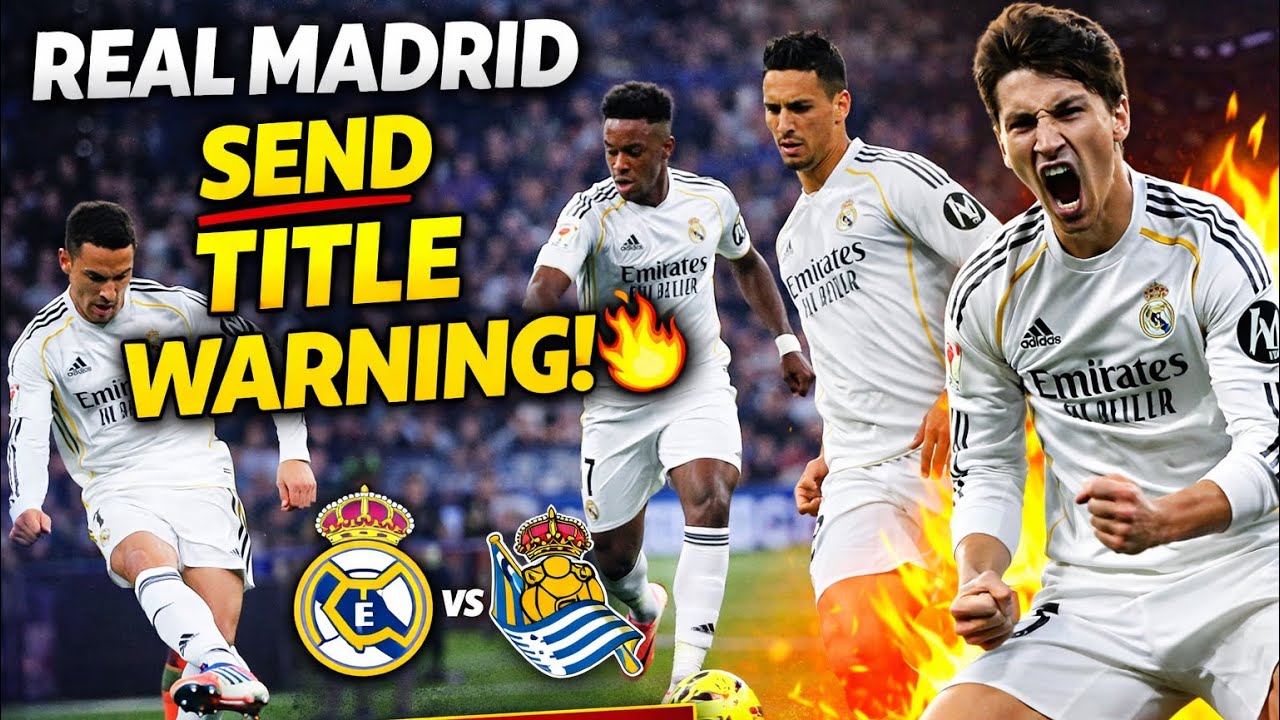 REAL MADRID SEND TITLE WARNING! 🔥 vs Real Sociedad | Full Analysis