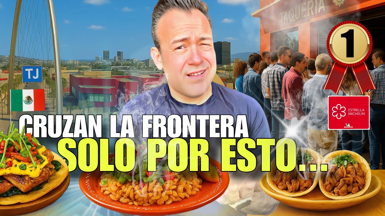 ¿Qué hace TAN ESPECIAL la COMIDA en Tijuana | Te lo digo TODO