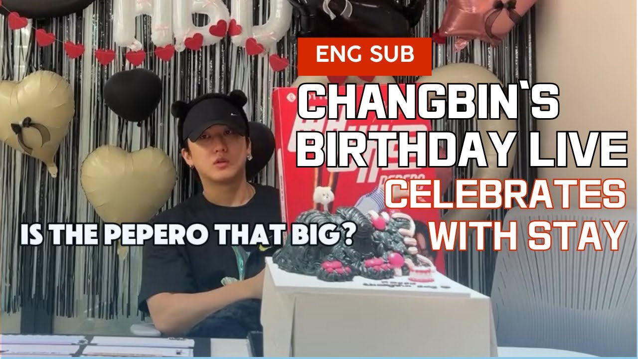 Changbin's 27th Birthday LIVE! | Stray Kids Member Celebrates with STAY