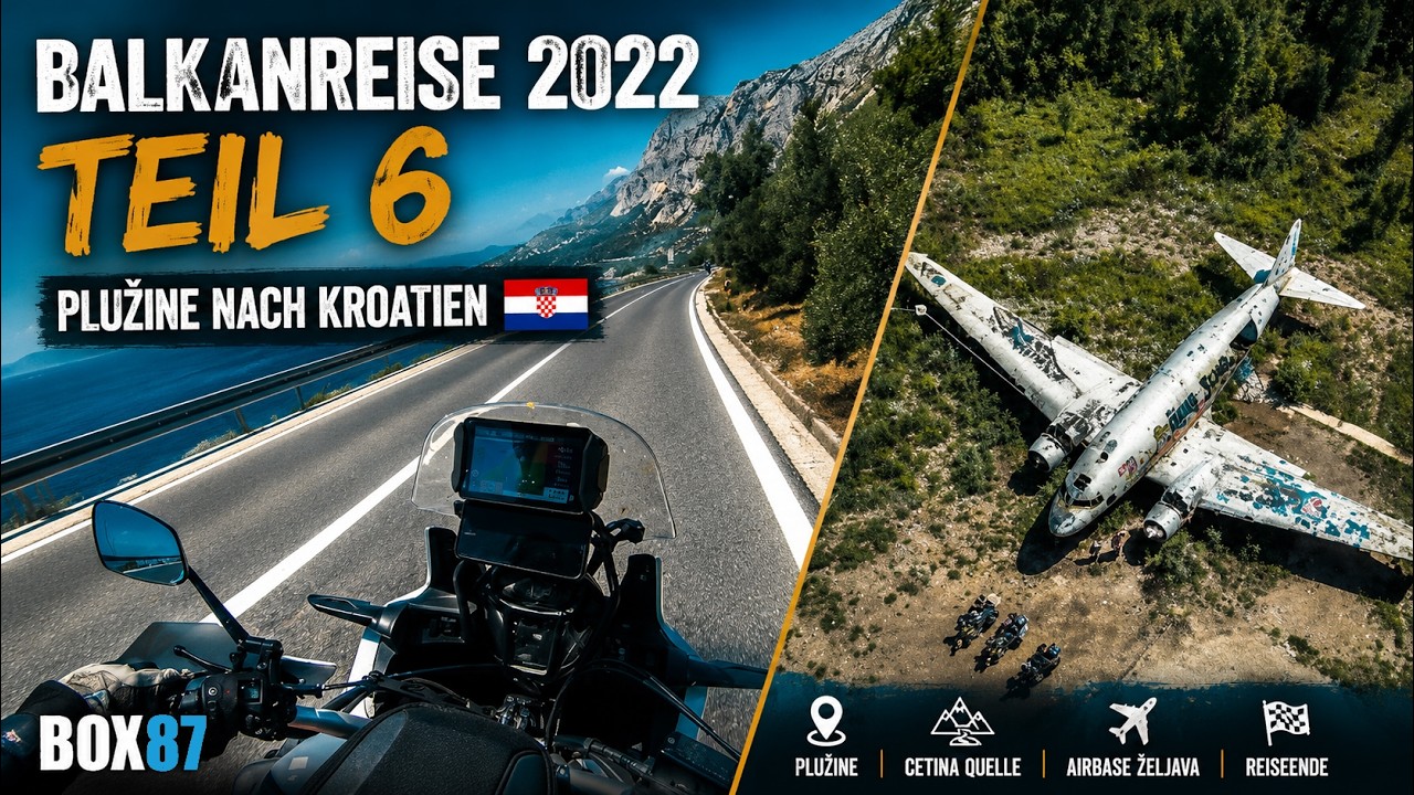 Von Plužine nach Kroatien - Cetina Quelle - Airbase Željava - Unsere Reise geht zu Ende (Teil 6)
