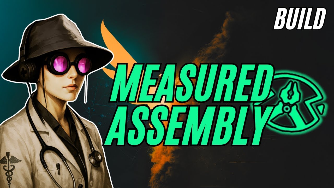 NOUVEAU BUILD SUPPORT - MEASURED ASSEMBLY - [The Division 2] - [FR] - [BUILD]