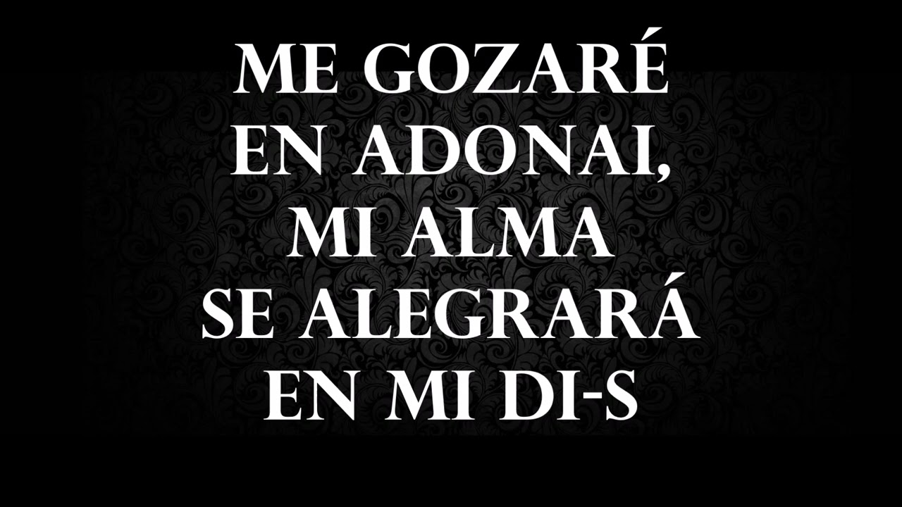 Sos Asis Shira Jadash / Me gozaré grandemente en Adonai