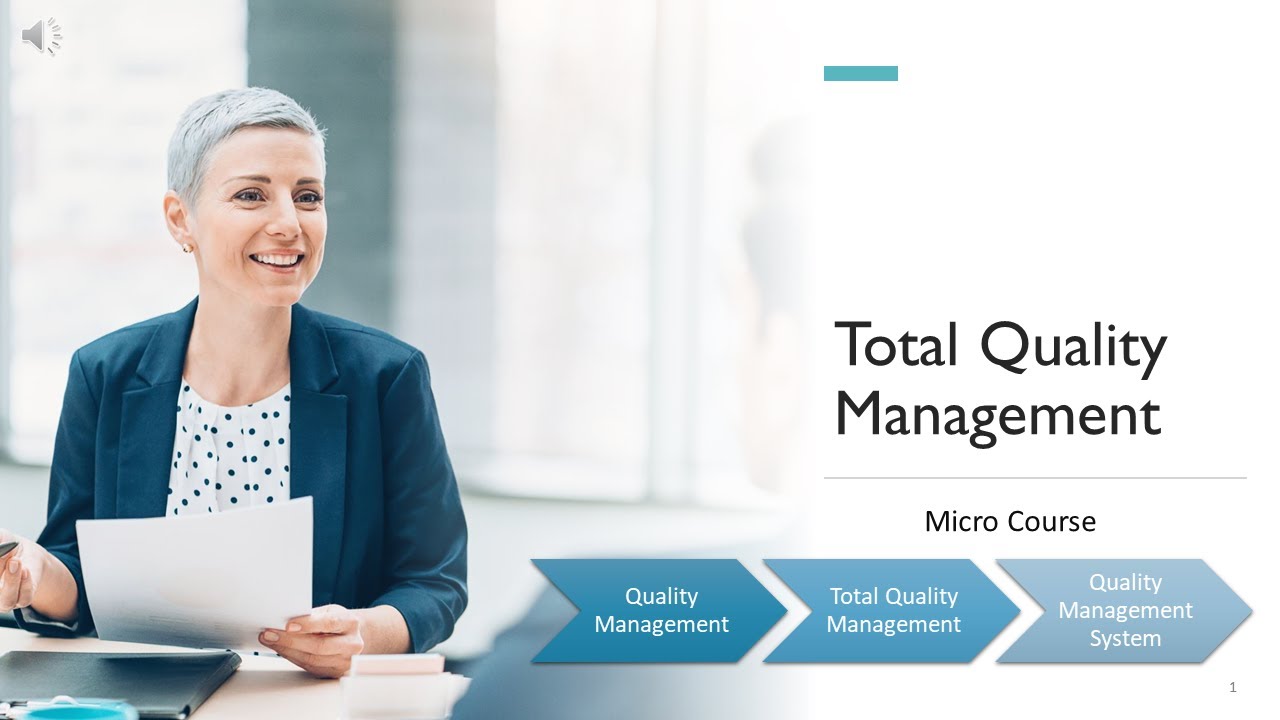 Micro-course|Total Quality Management| L3  QMS & TQM Implementation