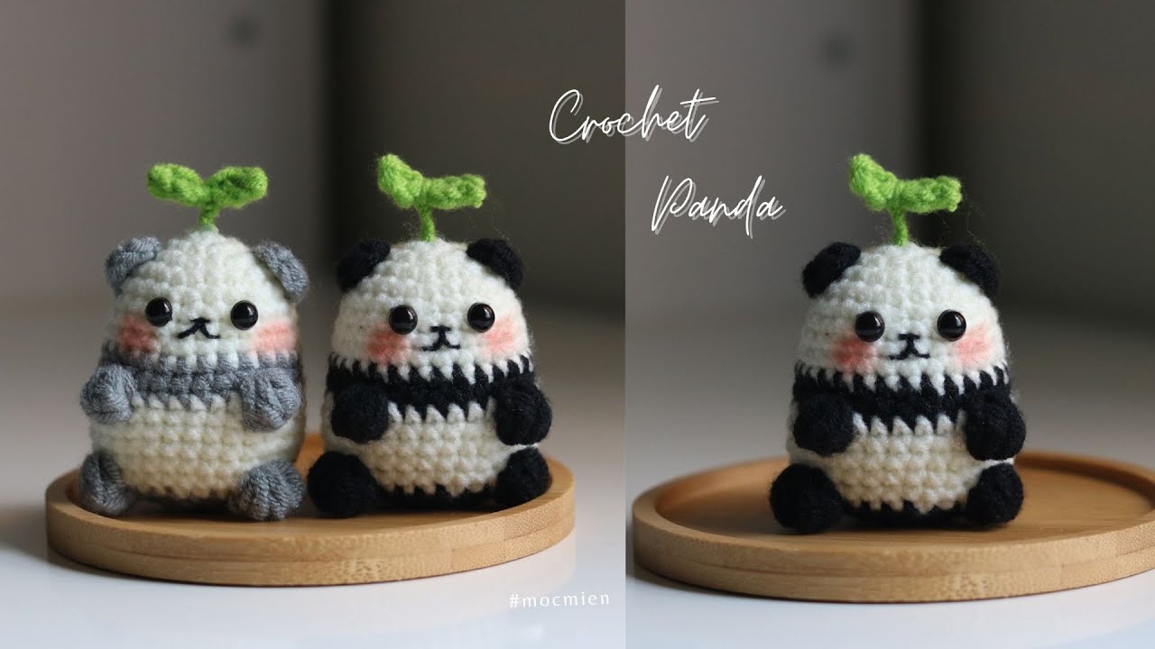 Crochet panda 🐼 | Hướng dẫn cách móc gấu trúc đơn giản nhất | Moc Mien Crochet