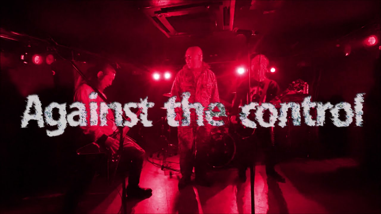 九狼吽(CLOWN) - Against the Control MV