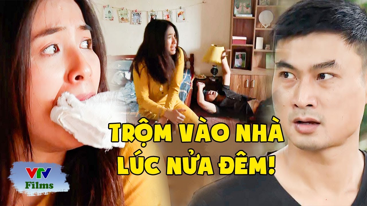 Tội phạm TRUY NÃ lẻn vào nhà gái xinh NGỔ NGÁO để trốn lúc nửa đêm | Phố Trong Làng | VTV
