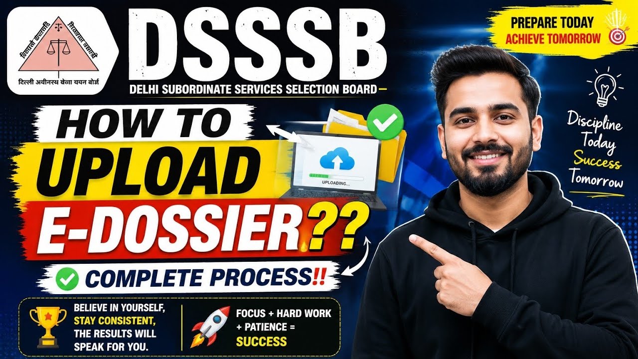 DSSSB E-Dossier Upload 2026 | Complete Step-by-Step Process ✅ Documents Required | Science Bunkers