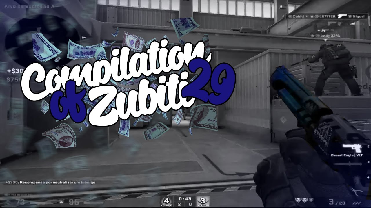 CS:GO - Compilation Of Zubiti 29. (Sound Azide & J Swey - Getting My Dough ).