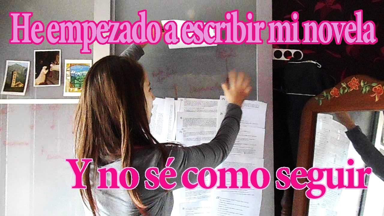 Planificar una novela ya empezada - Planificación 101