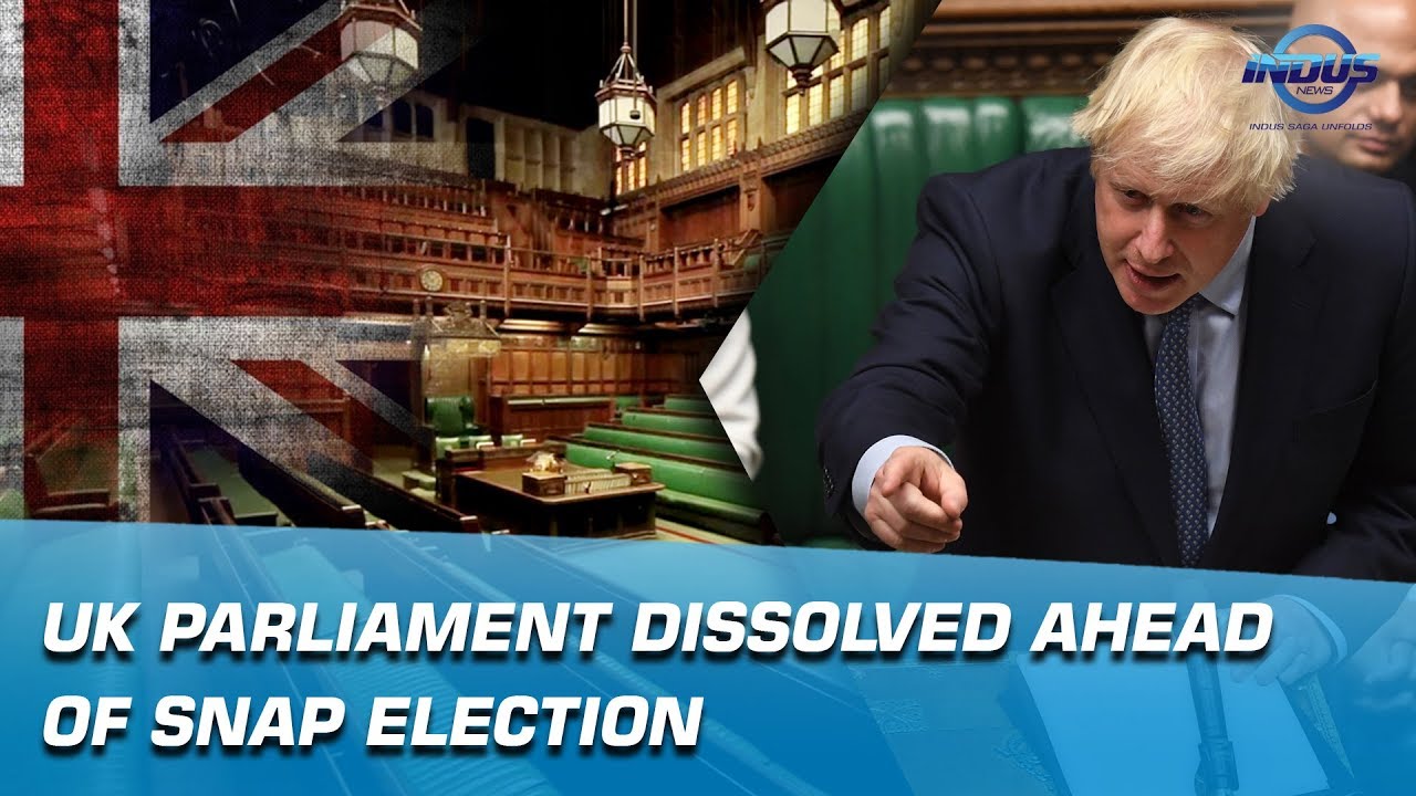 UK Parliament dissolved ahead of Snap Election | Indus News
