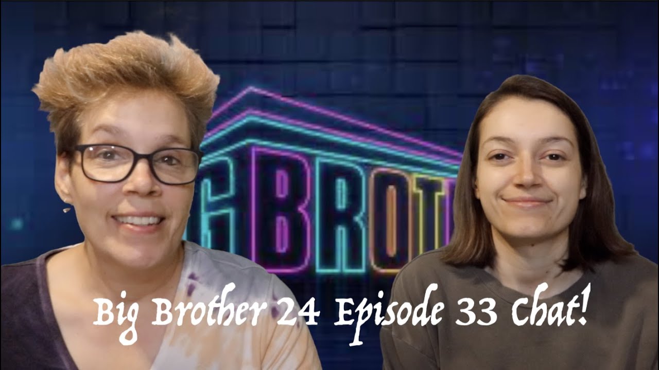 Big Brother 24 Episode 33 Chat!