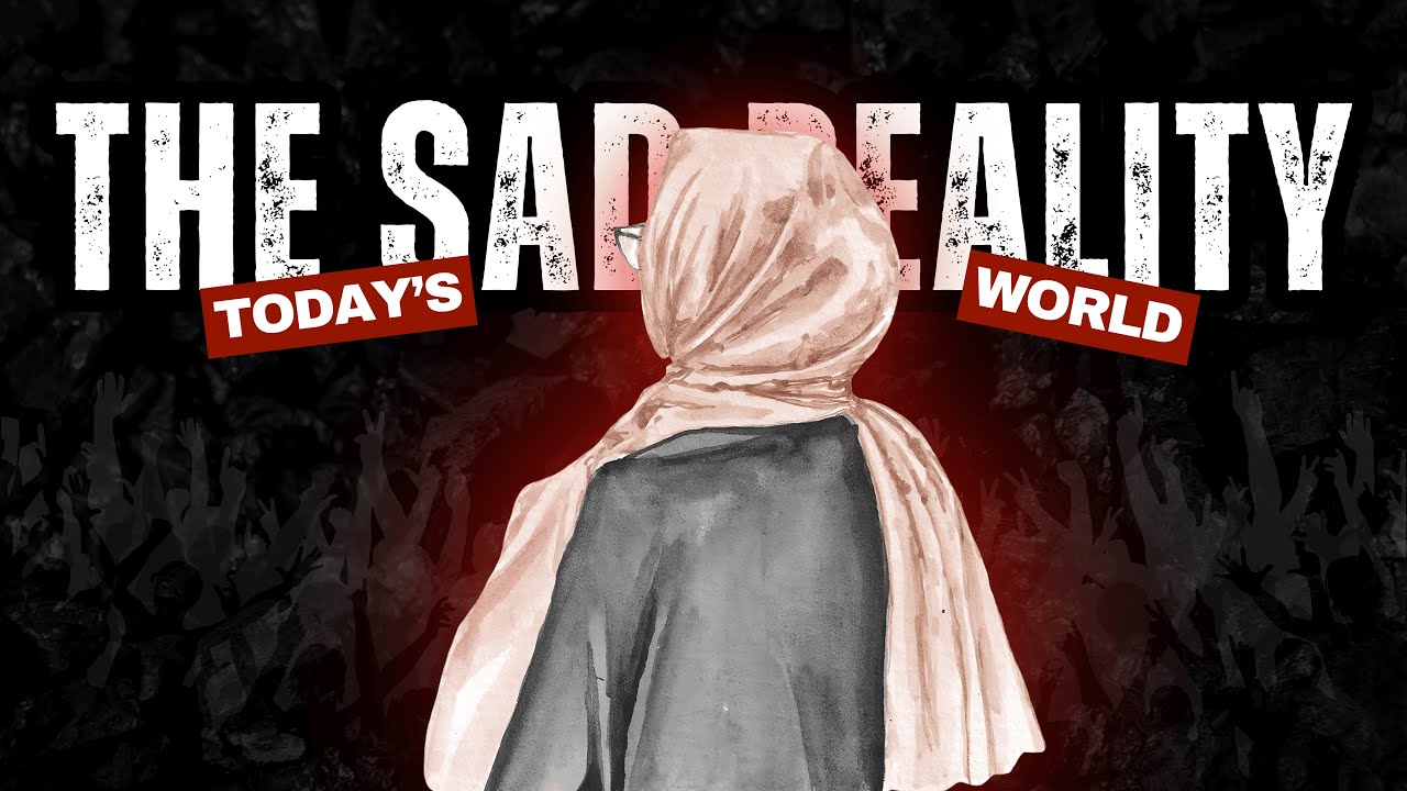 The Sad Reality of This World Nowadays | Relationship & Societal Reflections by Mahnoor Abid