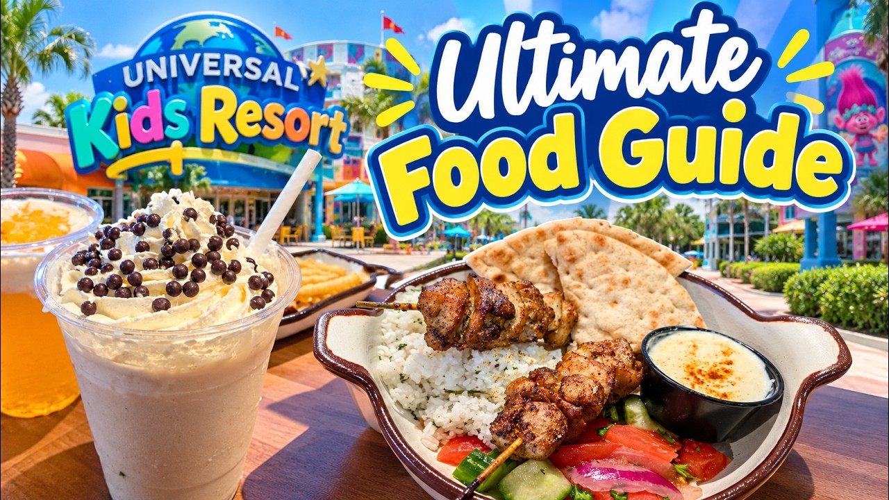 Ultimate Food Guide Universal Kids Resort