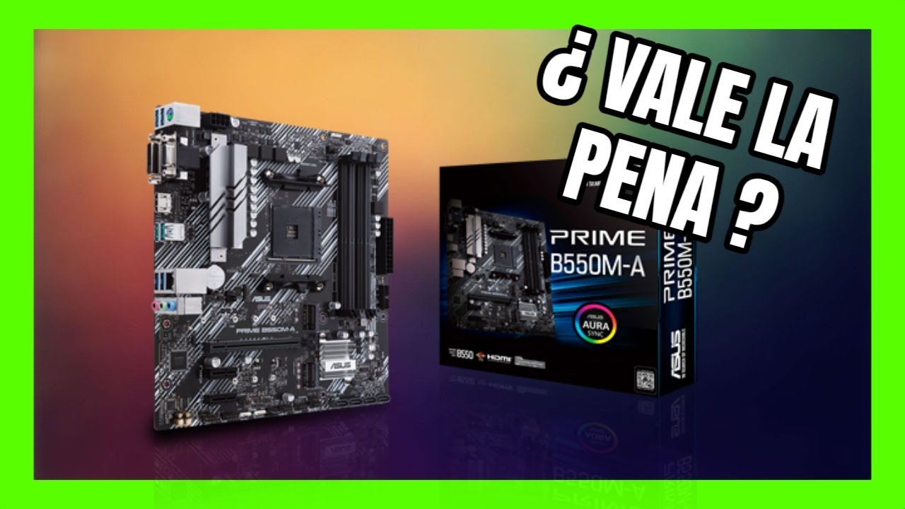 ASUS Prime B550M-A REVIEW EN ESPAÑOL