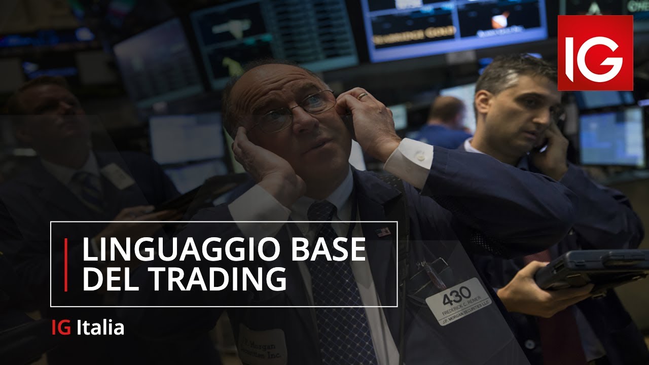 Linguaggio base del trading
