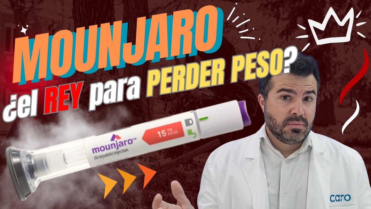 🔴MOUNJARO ( ANÁLISIS COMPLETO DEL ÚLTIMO FÁRMACO PARA PERDER PESO)