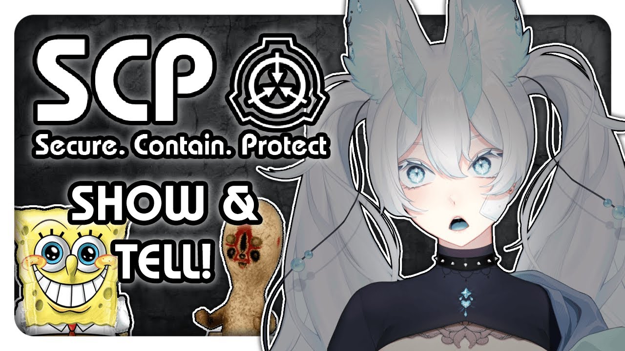 【SCP SHOW & TELL】Eden Learns About SCPs! 👻