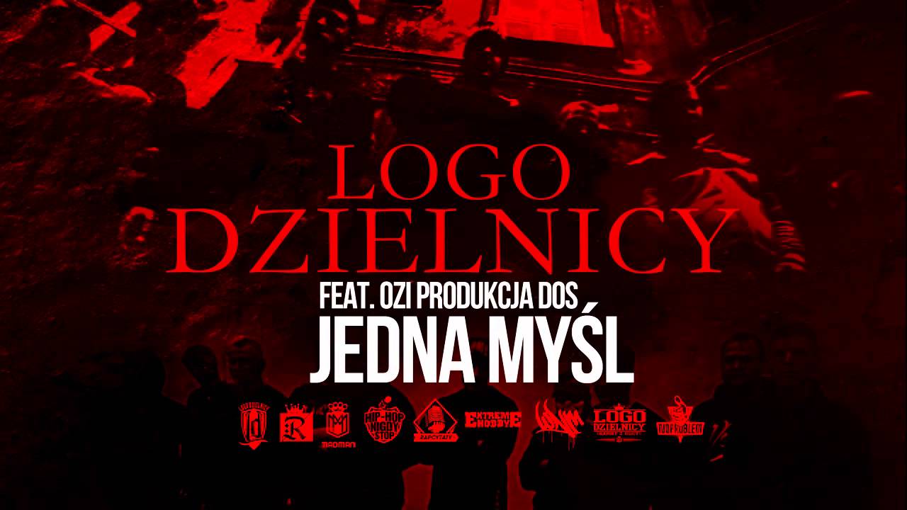 LOGO DZIELNICY feat.OZI - JEDNA MYŚL (PROD.DOS)