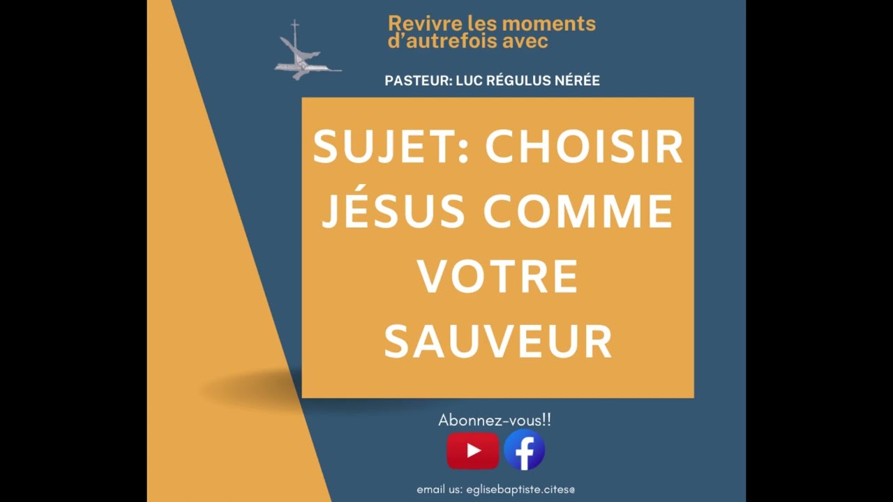 Choisir Jésus-Christ comme votre sauveur....