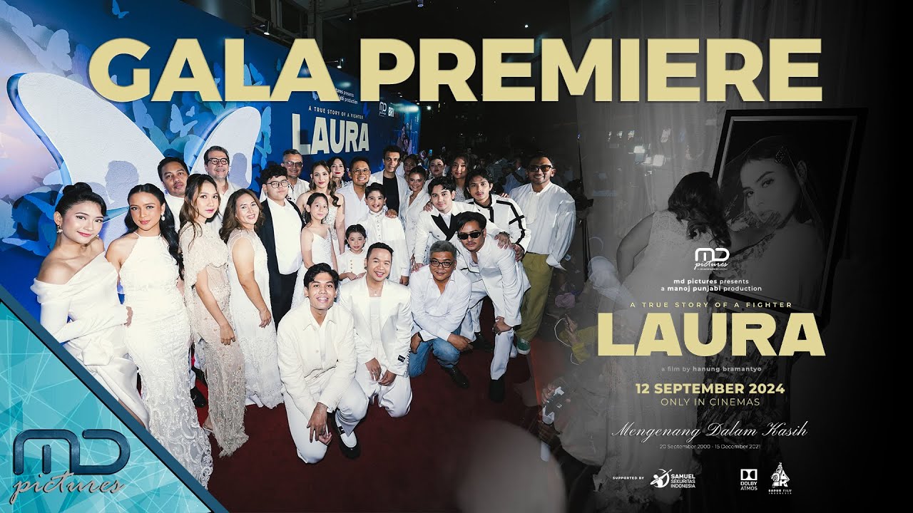 LAURA - Gala Premiere