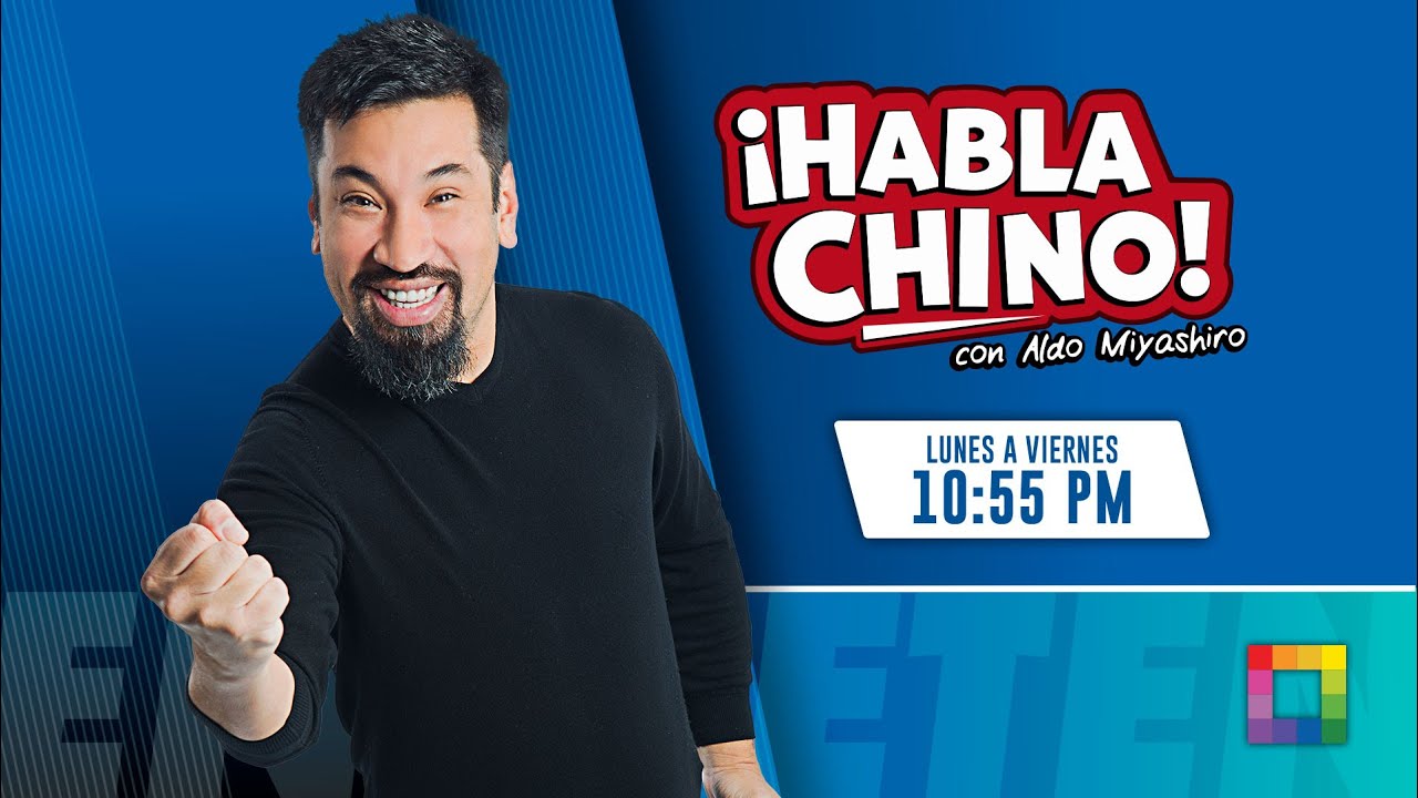 Habla Chino - DIC 03 - 1/2 - BRENDA CARVALHO HABLA CON ALDO MIYASHIRO | Willax