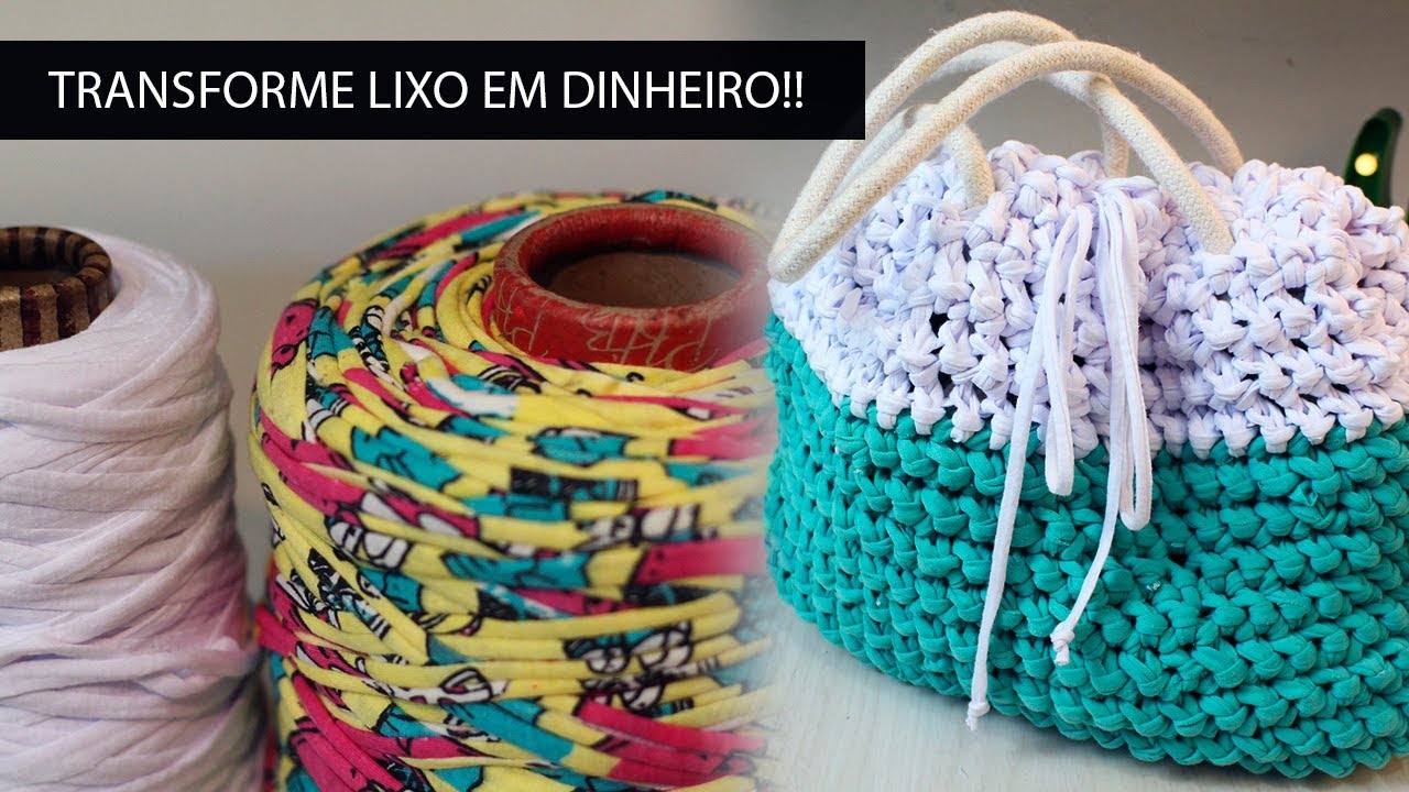 COMO RECICLAR RESTOS DE MALHA IDEIA SUSTENTÁVEL